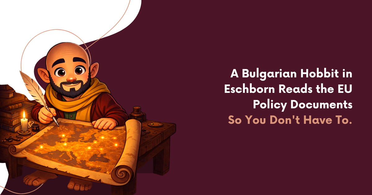 A Hobbit in Eschborn Reads the EU Policy Documents So You Don't Have To